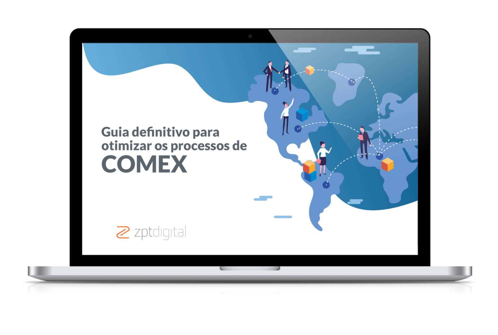 Guia definitivo: Saiba tudo sobre como otimizar os processos de COMEX!